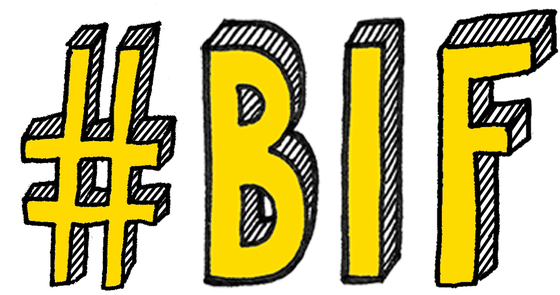 #BIF, Better Ideas Faster